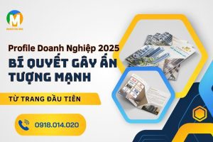 Profile Doanh Nghiệp 2025: Bí Quyết Gây Ấn Tượng Mạnh Từ Trang Đầu Tiên